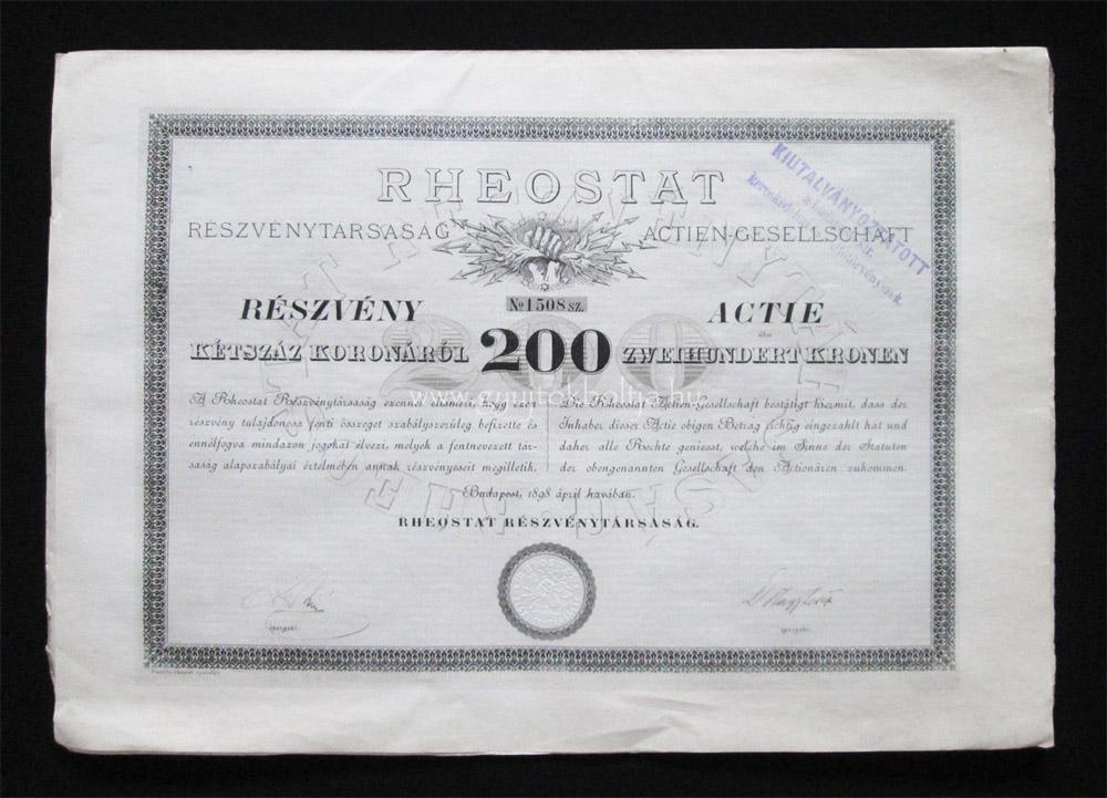 Rheostat (reosztát) Részvénytársaság részvény 200 korona 1898